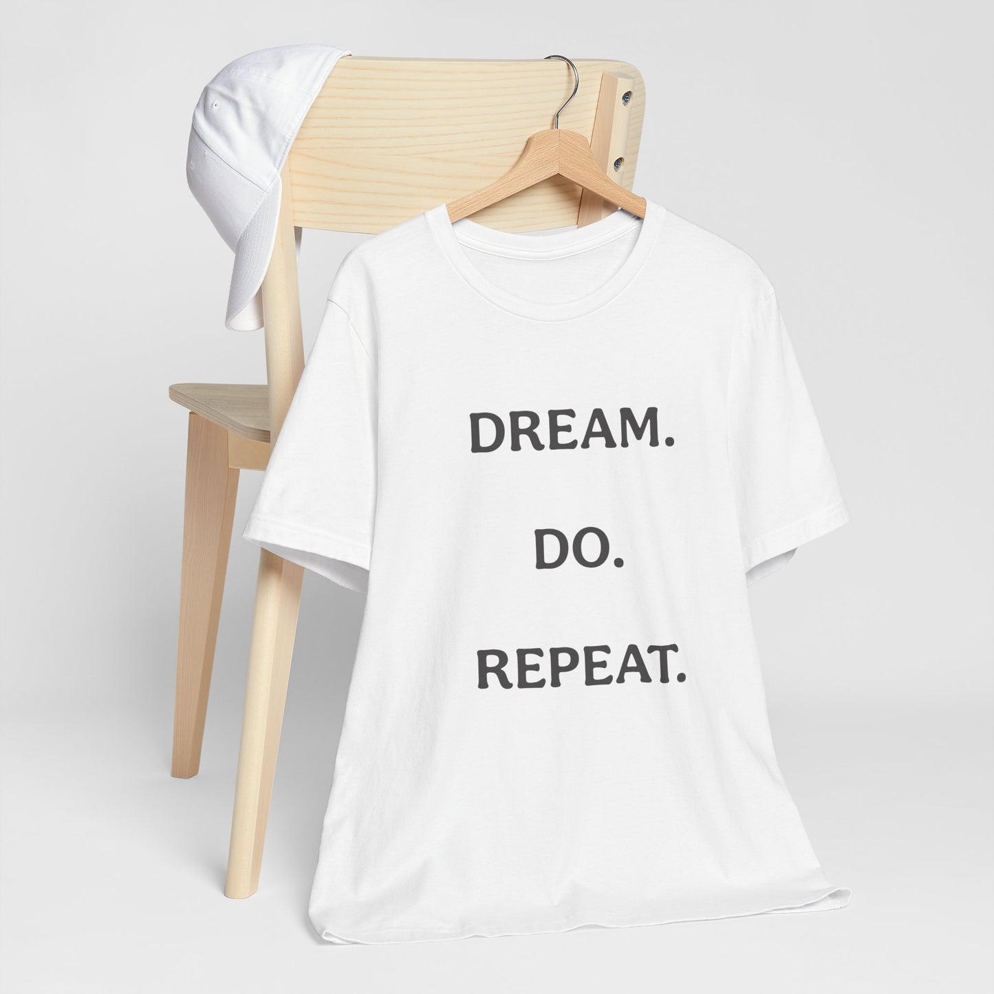 Inspirational Short Sleeve Tee | Dream Do Repeat