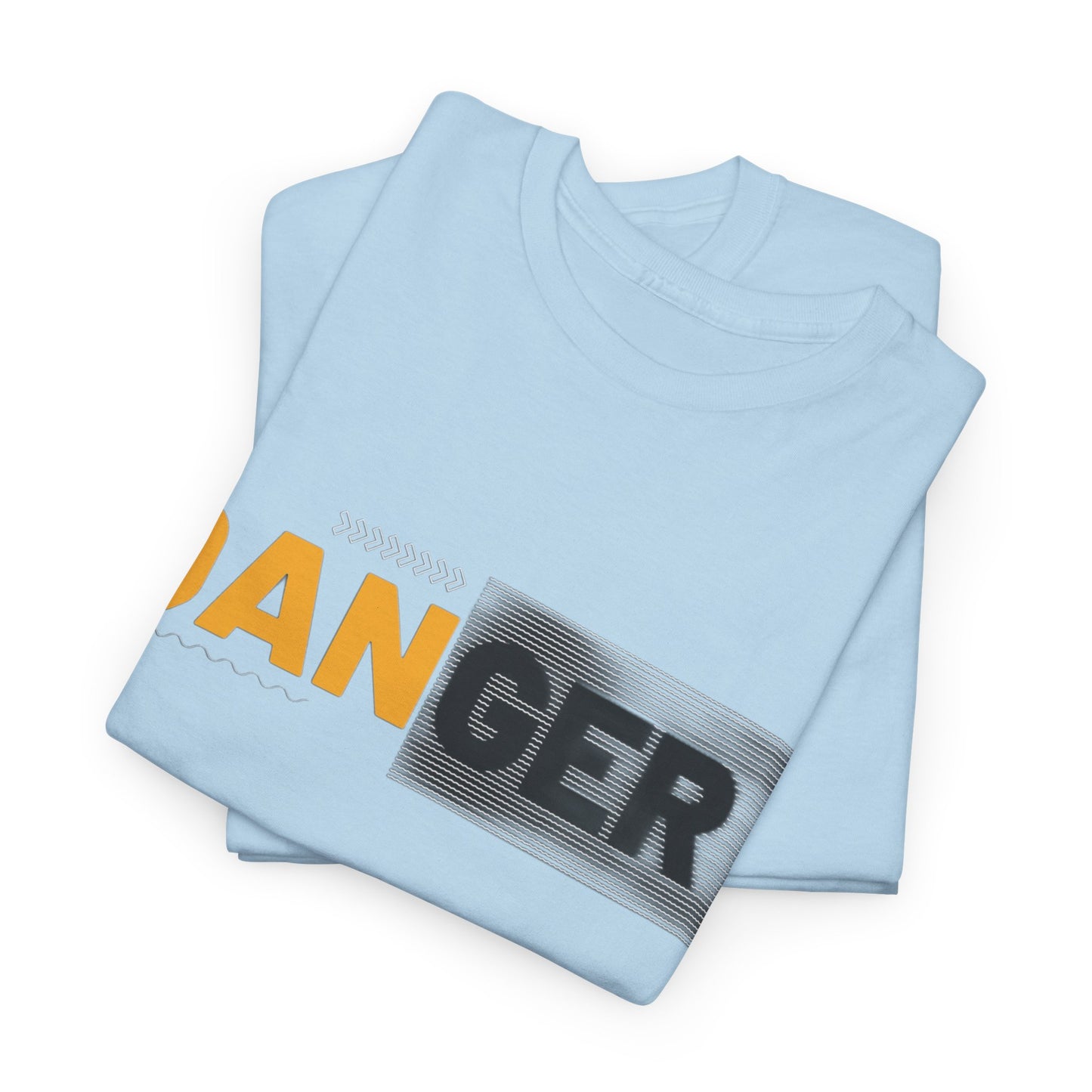 Unisex Heavy Cotton Tee with 'DANGER' Design