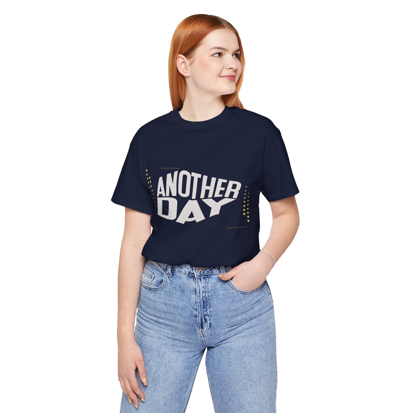 Another Day Unisex Short Sleeve Tee