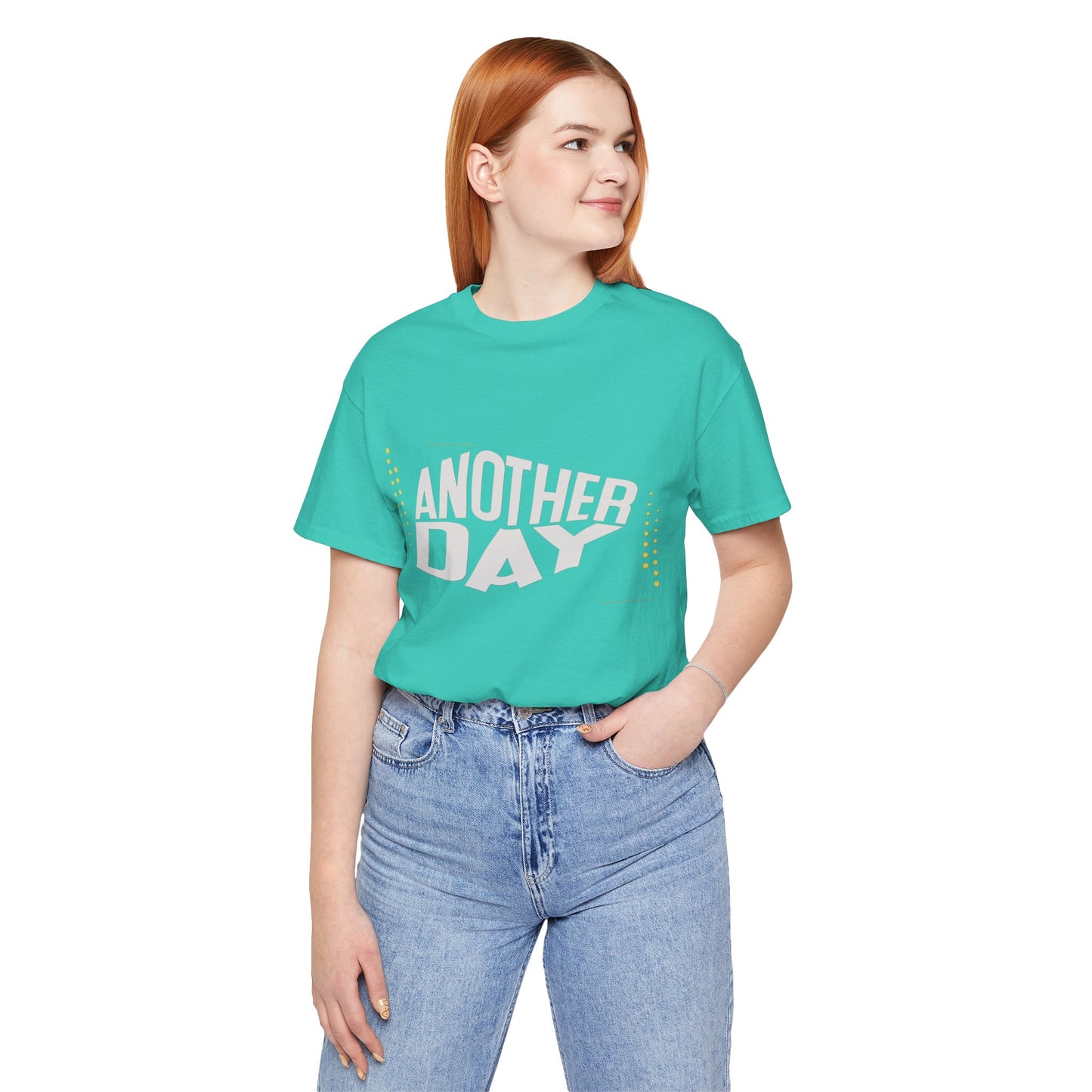 Another Day Unisex Short Sleeve Tee