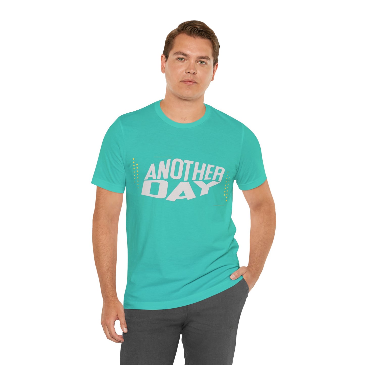 Another Day Unisex Short Sleeve Tee