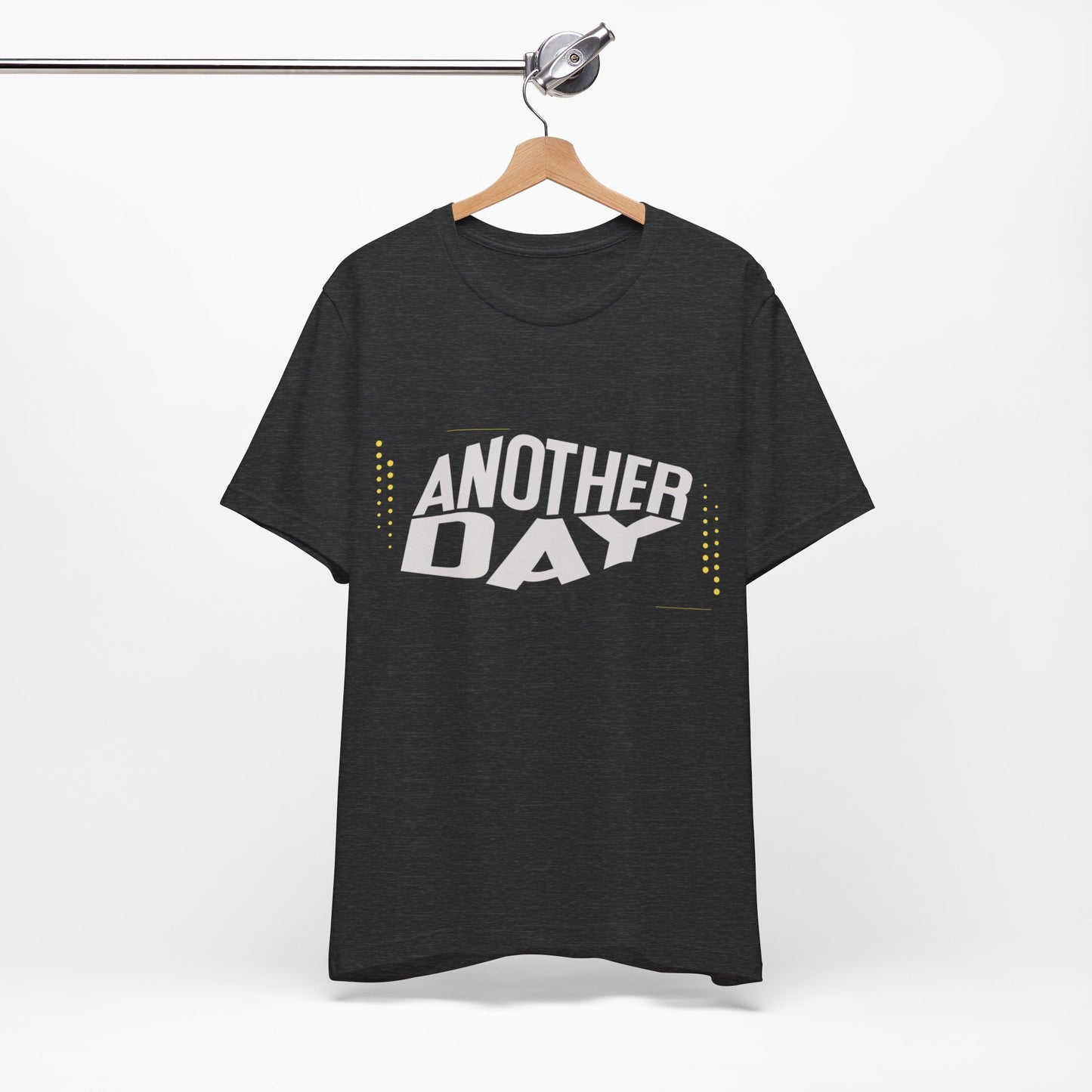 Another Day Unisex Short Sleeve Tee