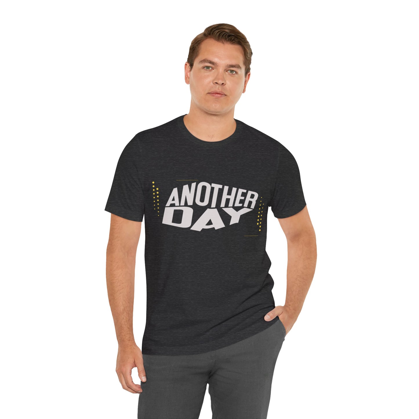 Another Day Unisex Short Sleeve Tee