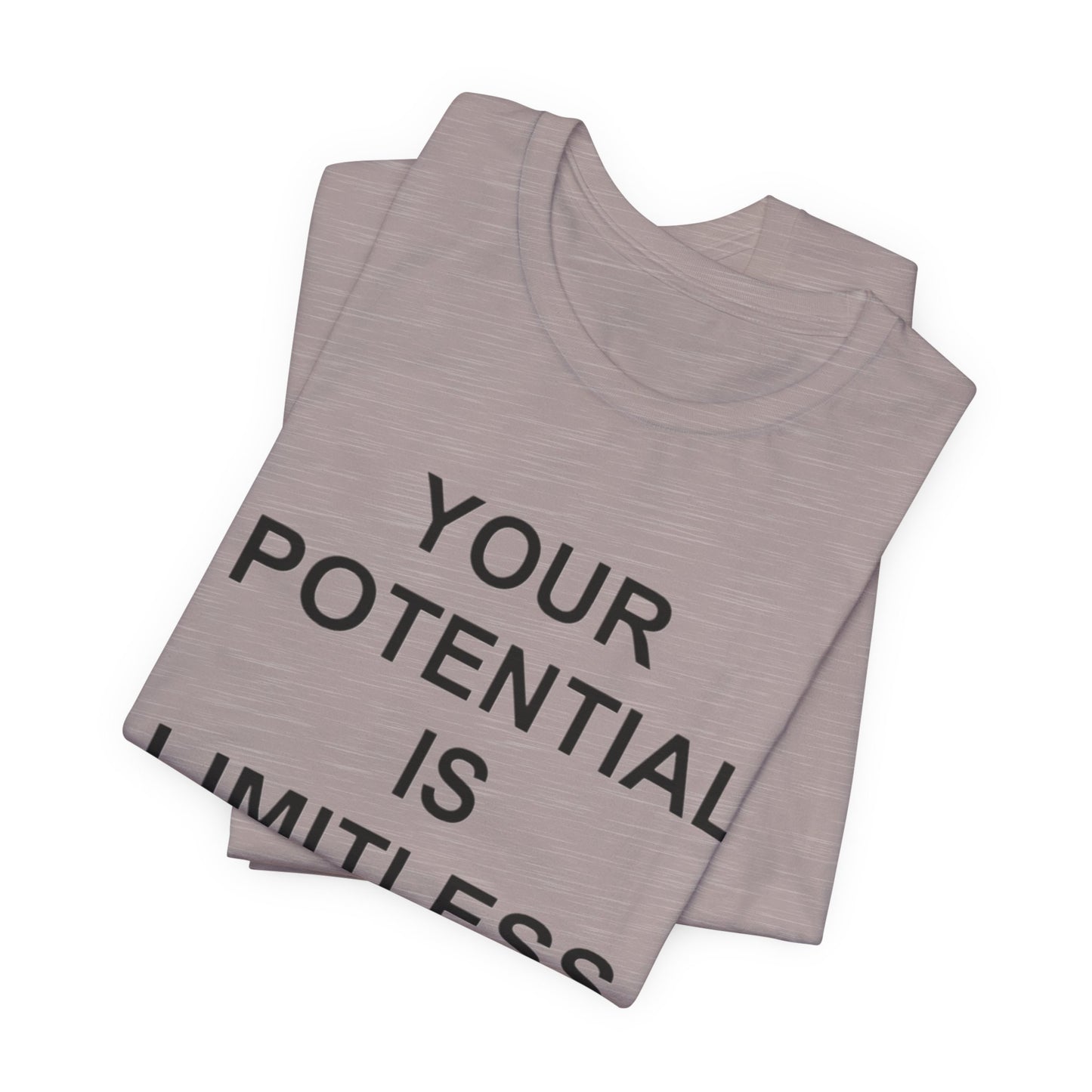 Unisex Motivational Tee | Your Potential is Limitless