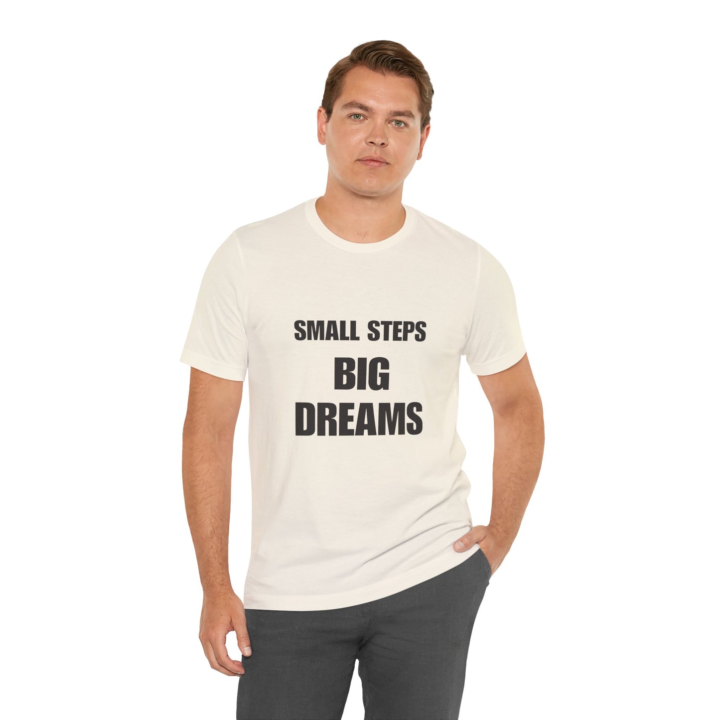 Motivational Quote Tee | BIG DREAMS