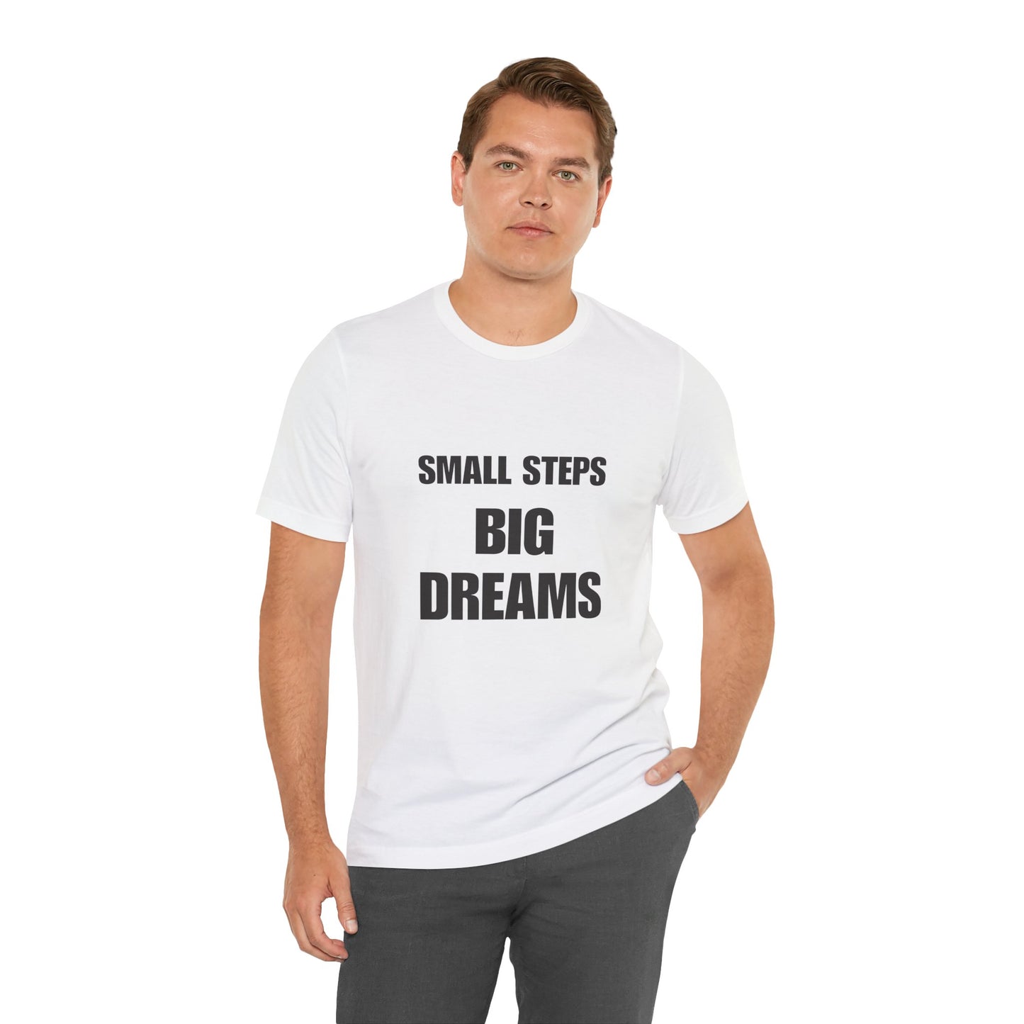 Motivational Quote Tee | BIG DREAMS