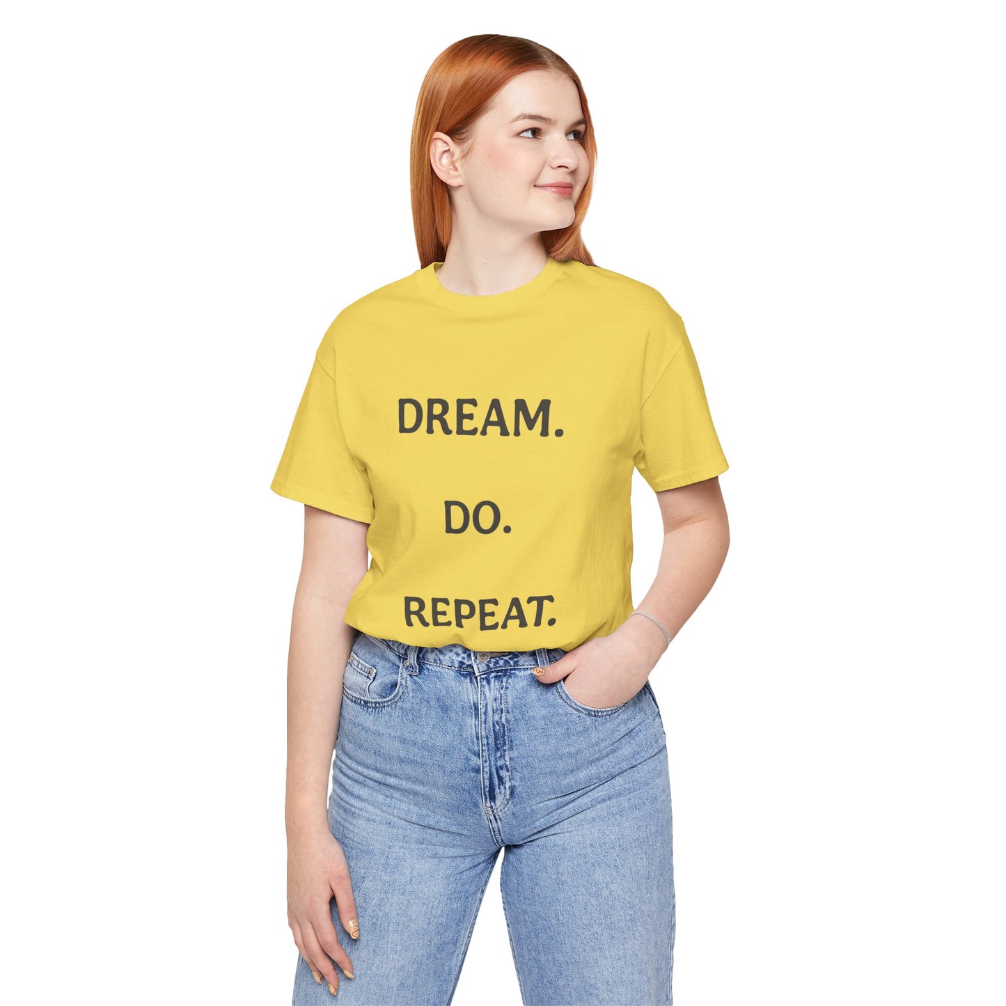 Inspirational Short Sleeve Tee | Dream Do Repeat