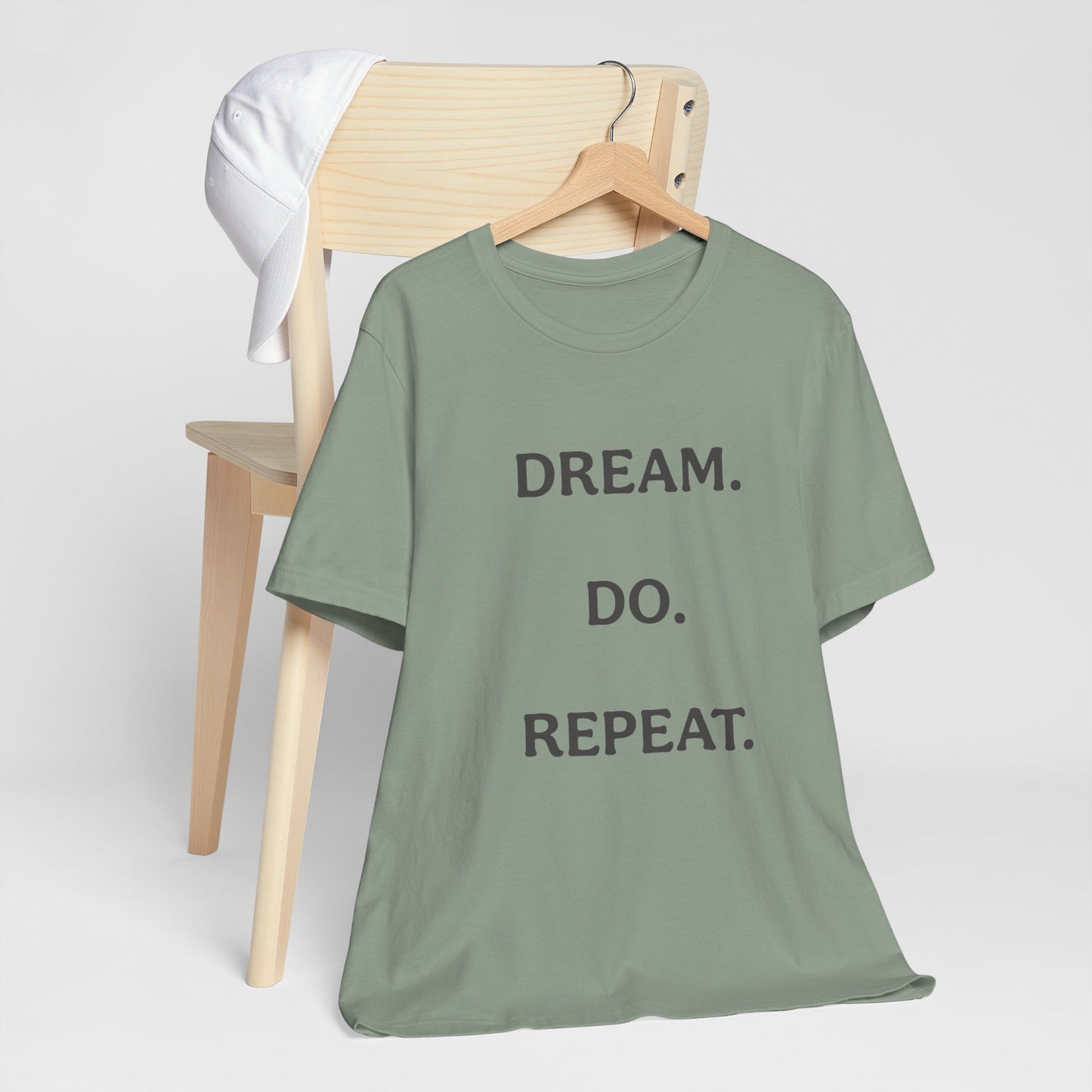 Inspirational Short Sleeve Tee | Dream Do Repeat