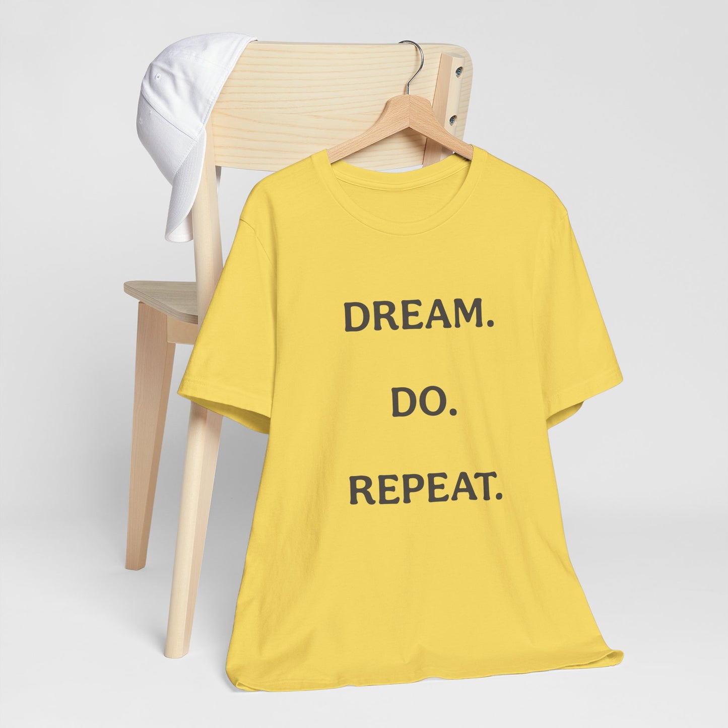 Inspirational Short Sleeve Tee | Dream Do Repeat