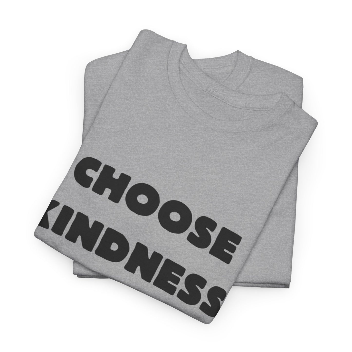 Choose Kindness Unisex Heavy Cotton Tee