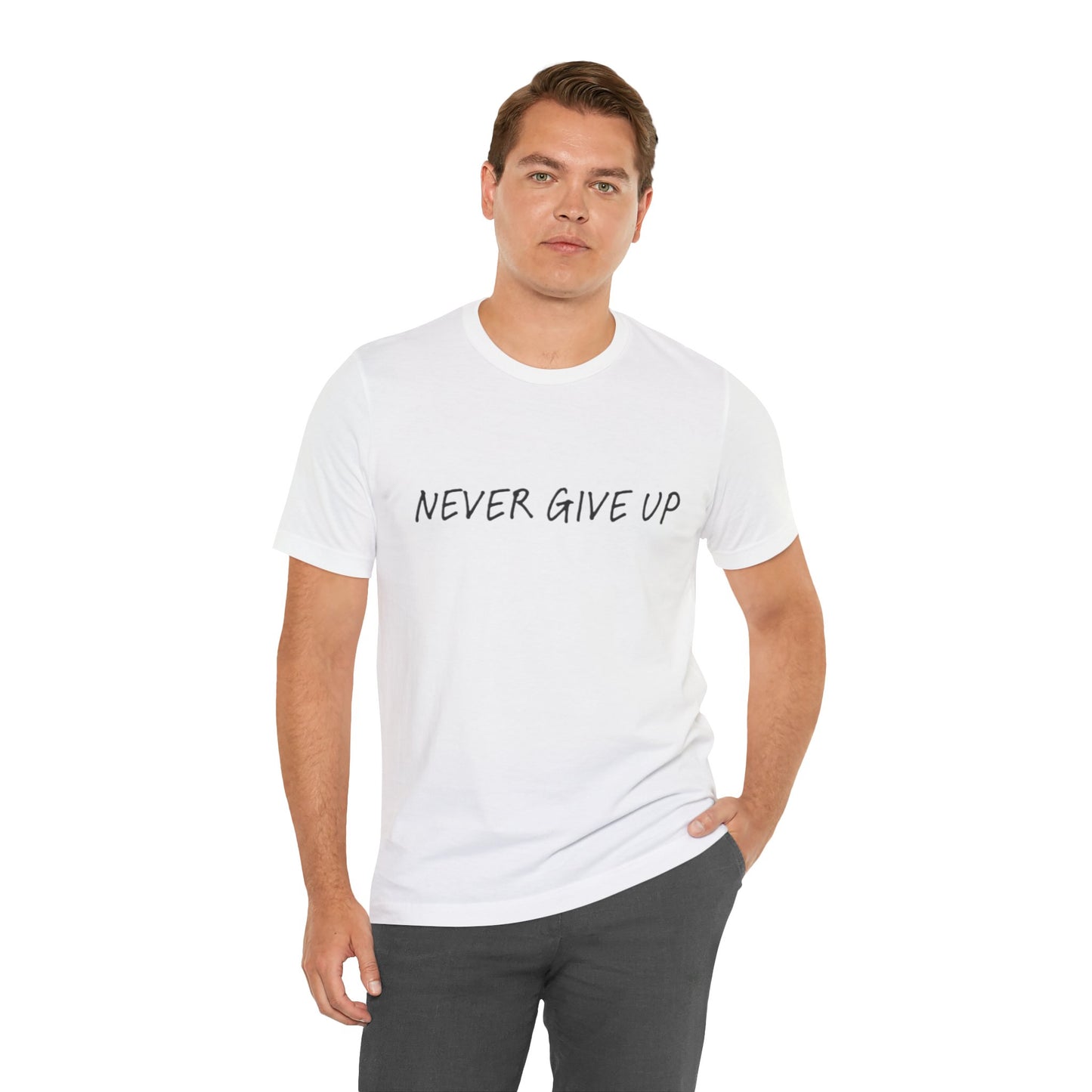 Unisex Jersey Short Sleeve Tee - 'Never Give Up'