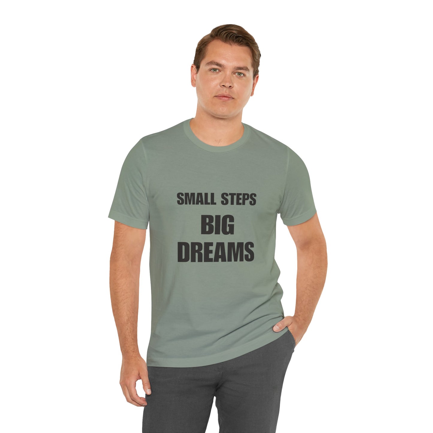 Motivational Quote Tee | BIG DREAMS