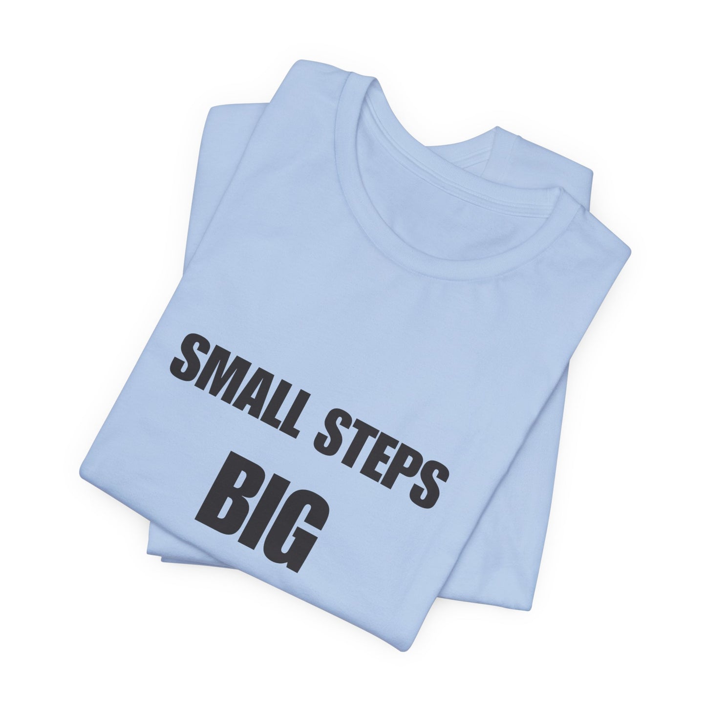Motivational Quote Tee | BIG DREAMS
