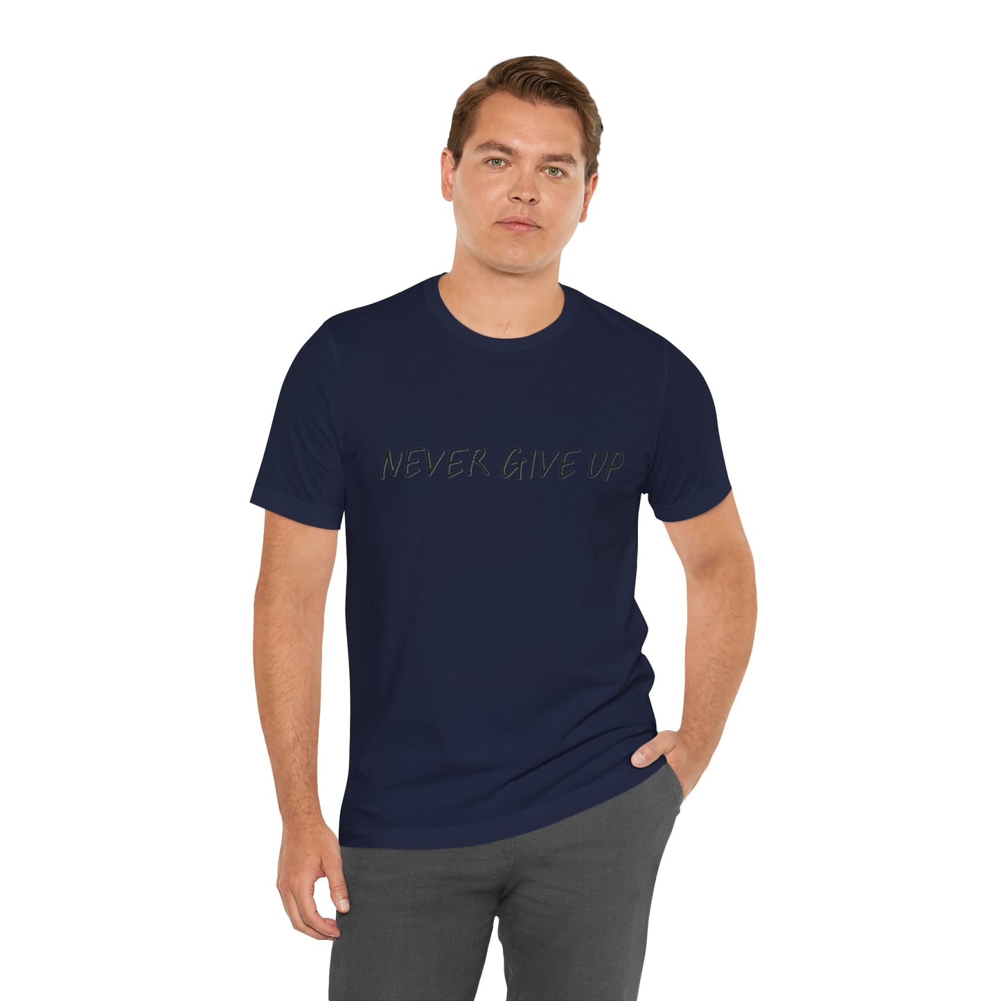Unisex Jersey Short Sleeve Tee - 'Never Give Up'
