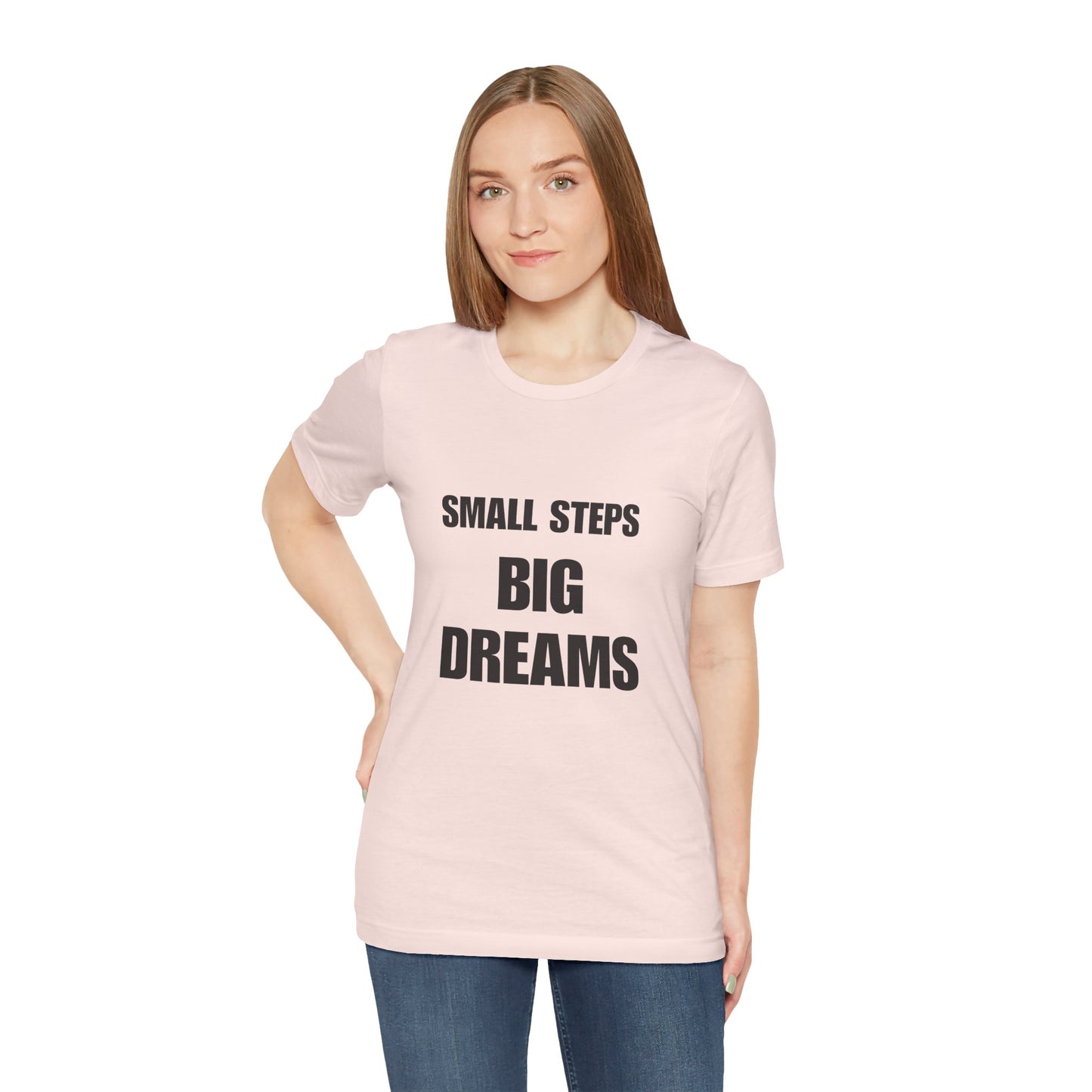 Motivational Quote Tee | BIG DREAMS