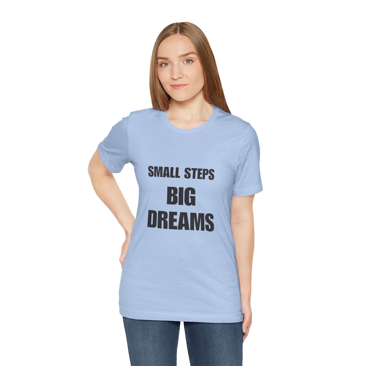 Motivational Quote Tee | BIG DREAMS
