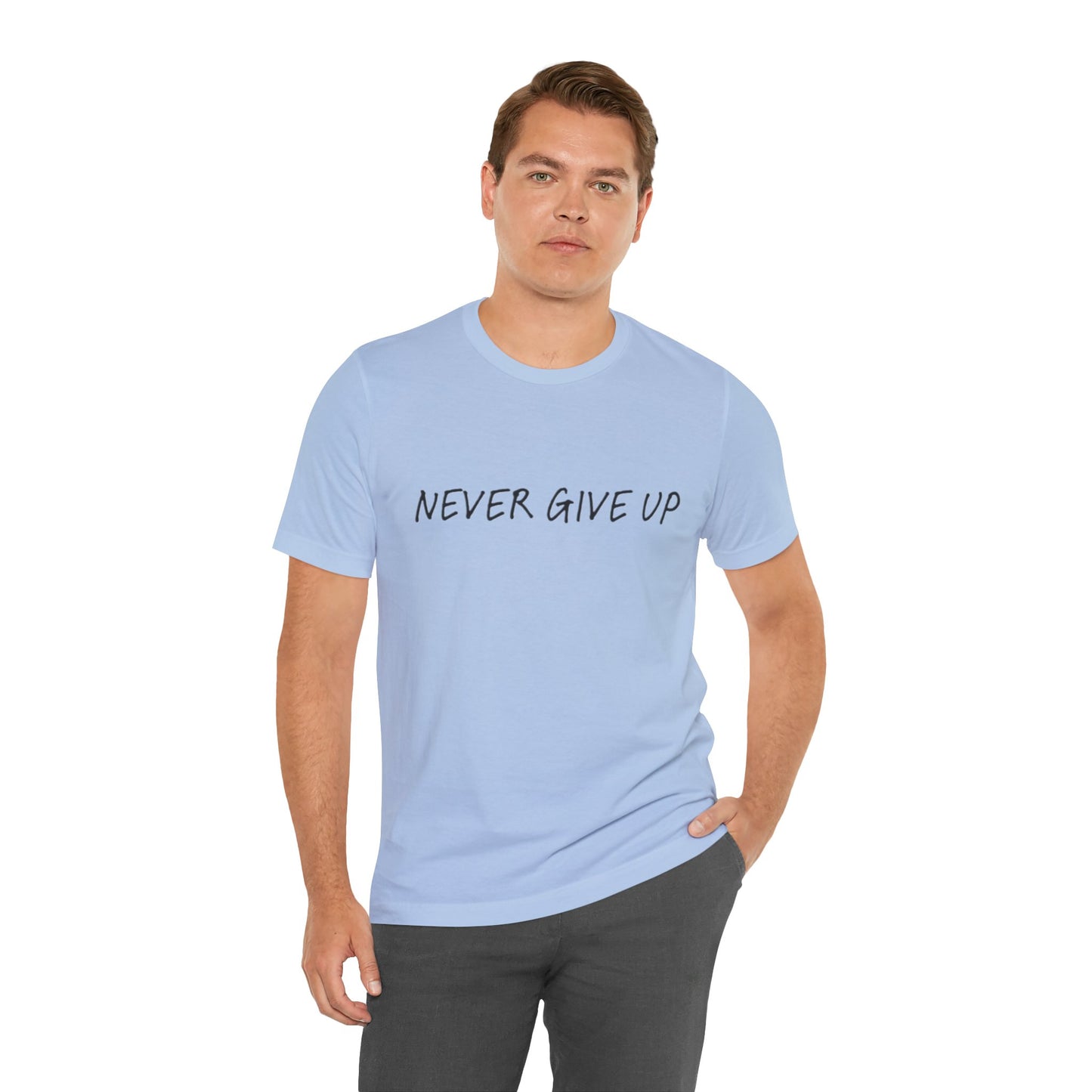 Unisex Jersey Short Sleeve Tee - 'Never Give Up'