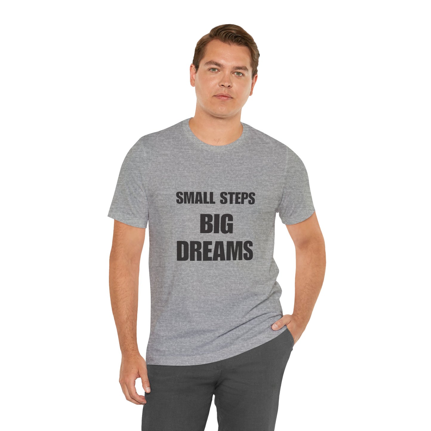 Motivational Quote Tee | BIG DREAMS