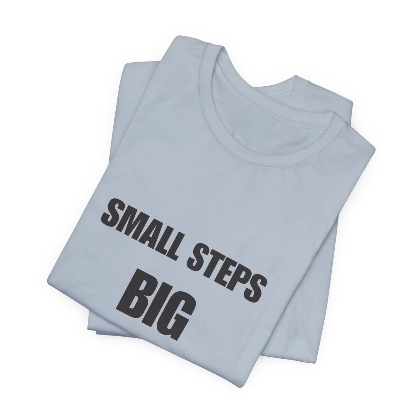 Motivational Quote Tee | BIG DREAMS