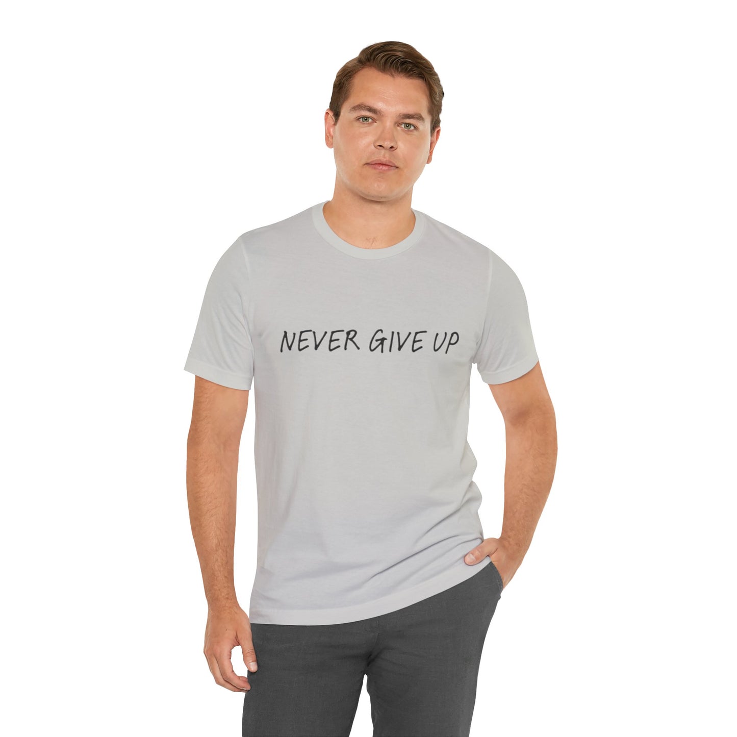 Unisex Jersey Short Sleeve Tee - 'Never Give Up'
