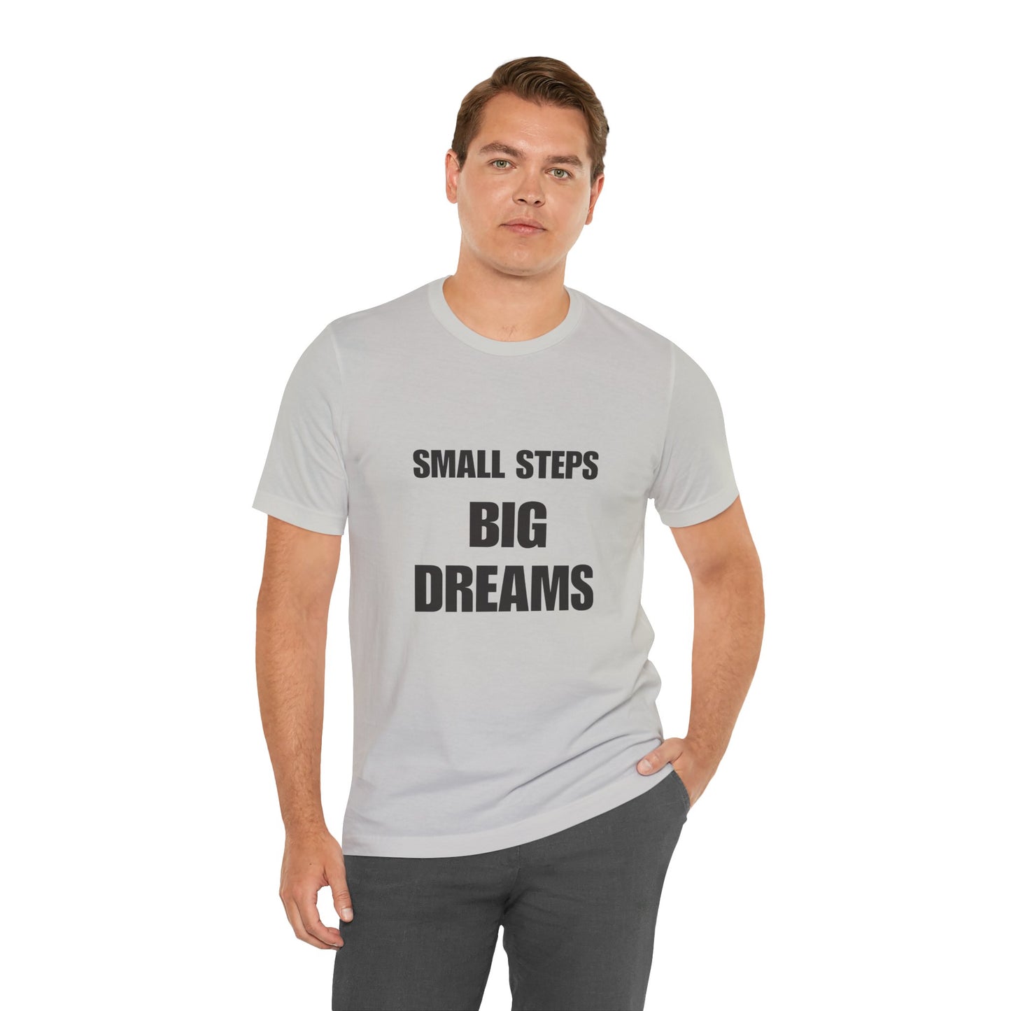 Motivational Quote Tee | BIG DREAMS