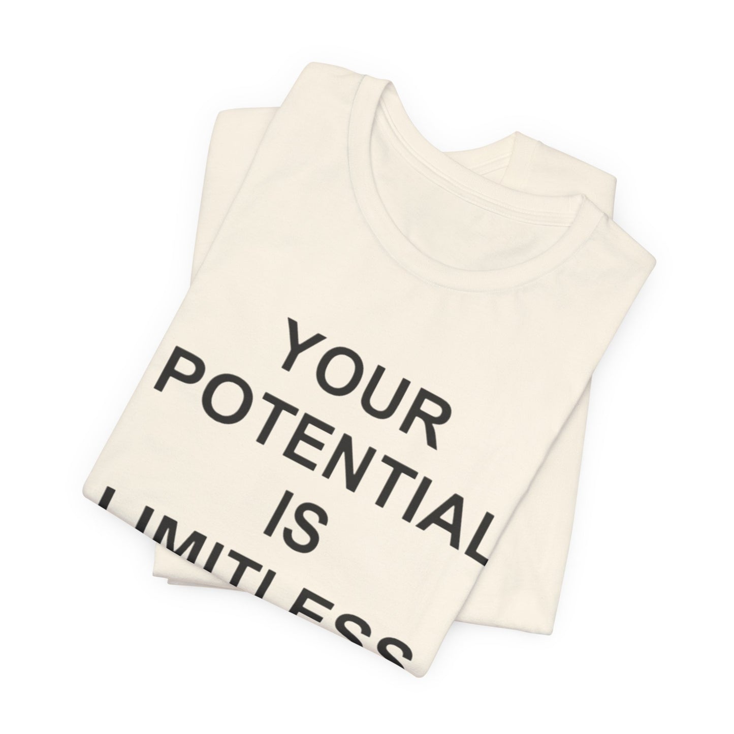 Unisex Motivational Tee | Your Potential is Limitless