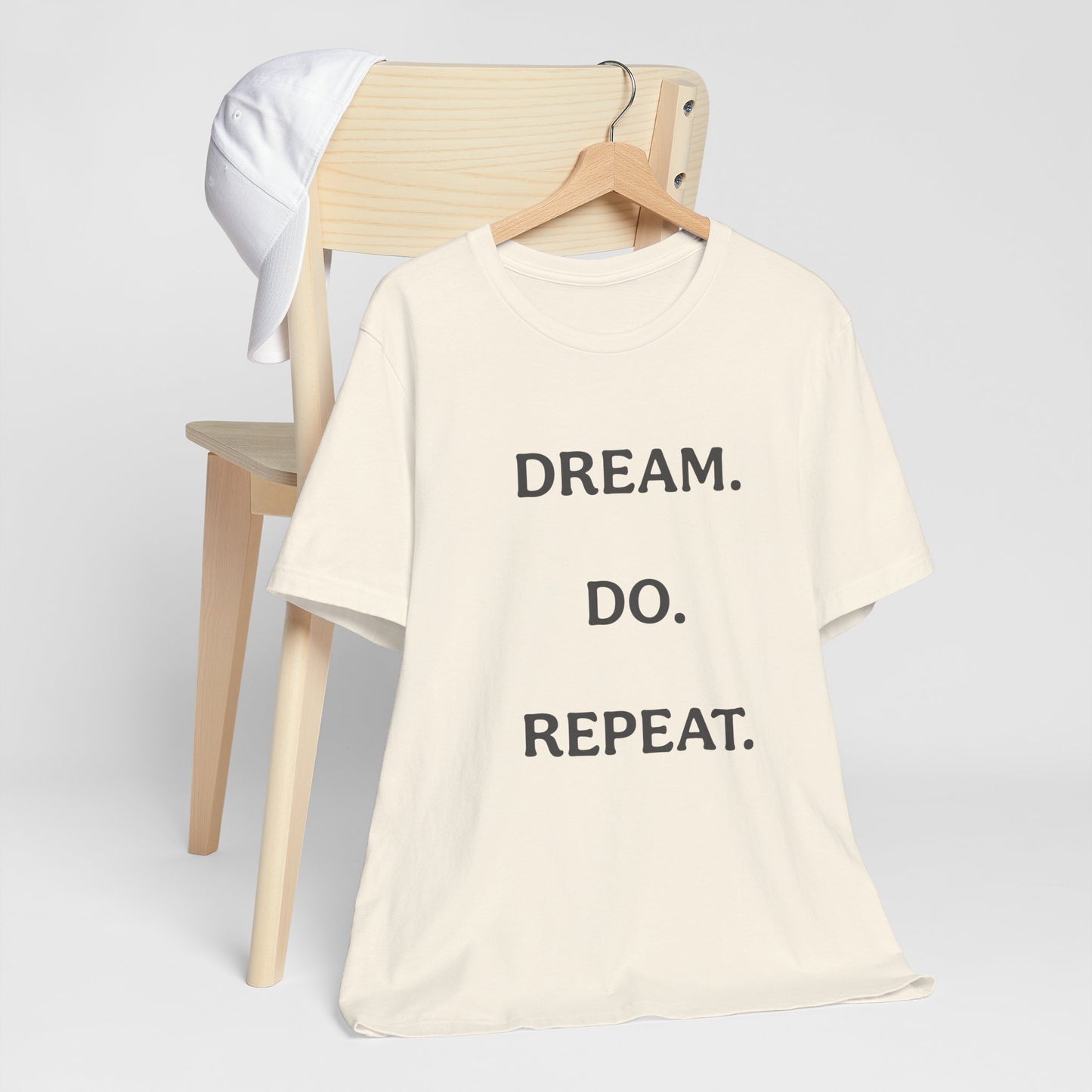 Inspirational Short Sleeve Tee | Dream Do Repeat