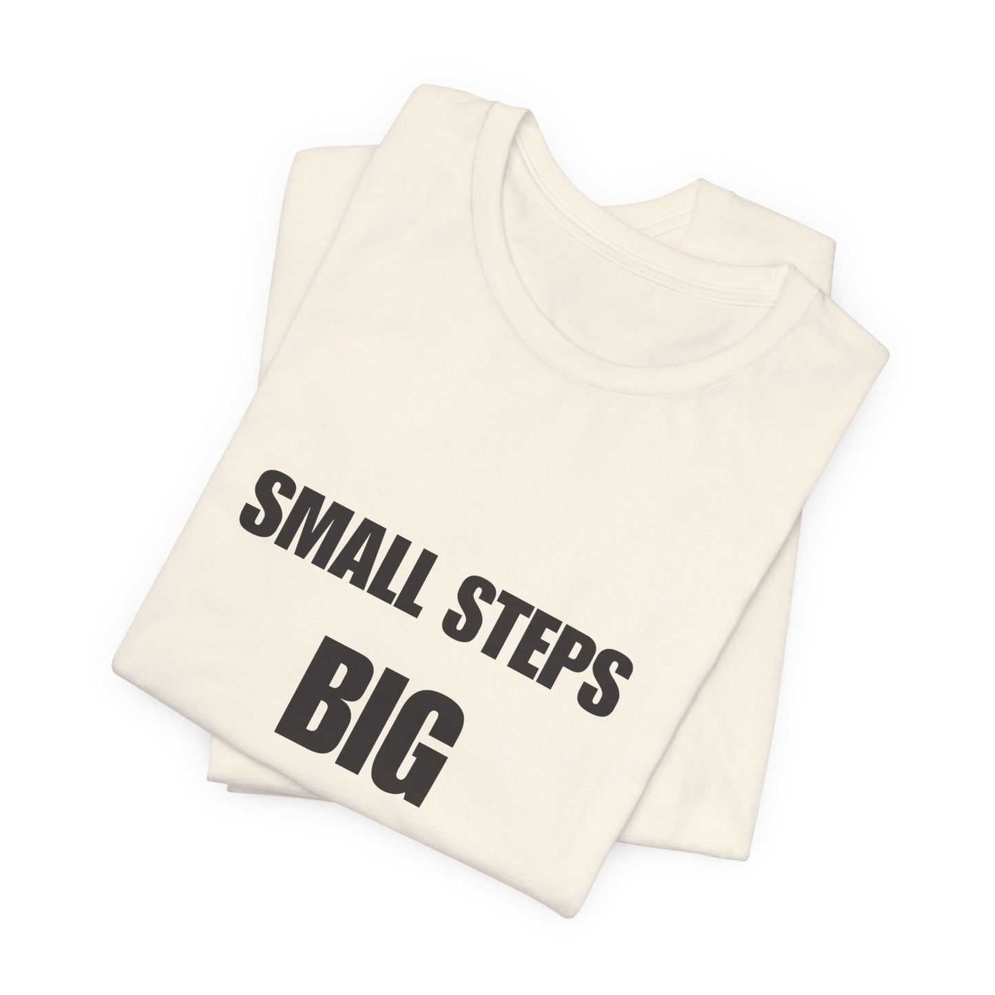 Motivational Quote Tee | BIG DREAMS
